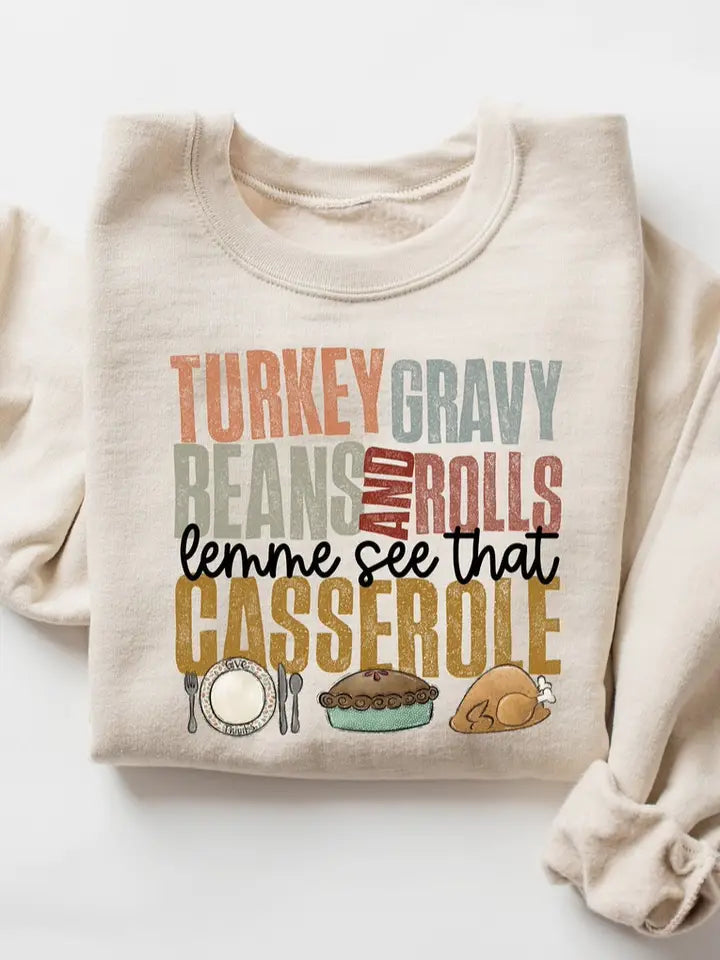 Let Me See That Casserole Sweatshirt